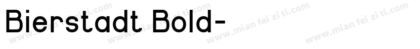 Bierstadt Bold字体转换